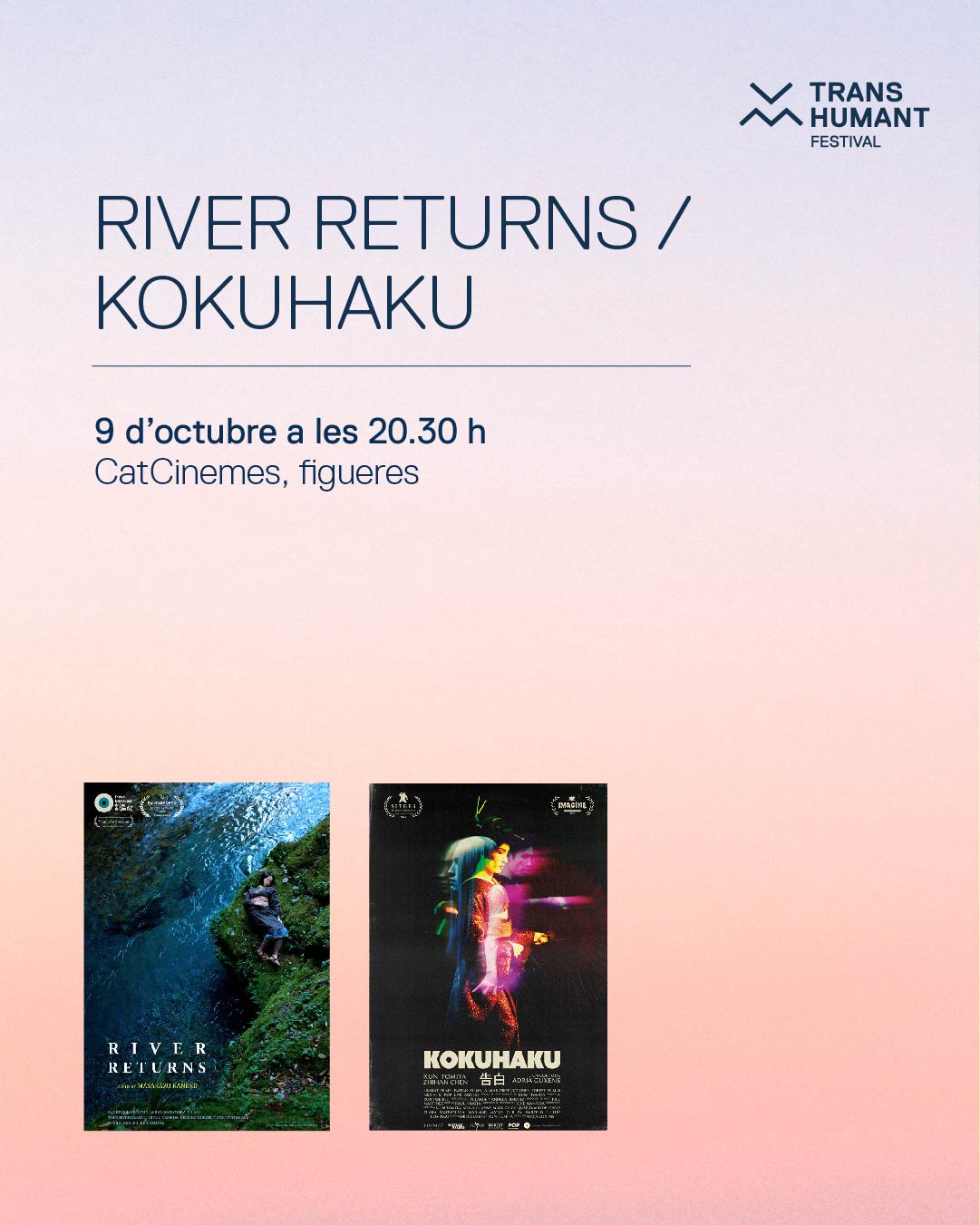 RIVER RETURNS / KOKUHAKU (Segona sessió)